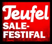 Gro&szlig;es SALE-Festifal zur IFA bei Teufel! Sichert euch jetzt bis zu 40%!!!