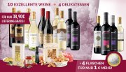 10 Top Weine + 4 Delikatessen + 4 Flaschen Extra f&uuml;r schlappe 38,90 Euro 