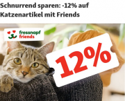 12% Rabatt auf alles f&uuml;r deine Katze bei Fressnapf