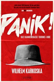 PANIK! - das hammerkrasse Tournee-Ende: Roman Kindle Edition