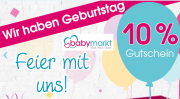 Nur heute bekommt ihr 10% Geburtstagsrabatt bei Babymarkt.de