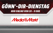 Nicht verpassen: Der "G&ouml;nn&acute;Dir Dienstag" bei Media Markt von 20 Uhr bis 9 Uhr