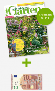 4 x die Zeitschrift "Mein sch&ouml;ner Garten" f&uuml;r 16 Euro + 10 Euro Verrechnungsscheck erhalten