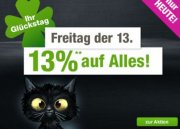 Freitag der dreizehnte!!! bei Gartenshop XXL 13% Rabatt auf ALLES !!!