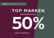 Top Marken bis zu 50% reduziert bei Otto