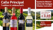 Calle Principal Weine (Rot, Wei&szlig;, Ros&eacute;) ab 3,49&euro; pro Flasche (statt 7,99&euro;) &ndash; 6 Flaschen MBW!
