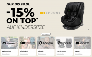 15% Rabatt auf fast alle Kindersitze im Babymarkt