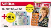 20 Ausgaben SUPERillu mit DVD f&uuml;r 45,62&euro; inkl. 40&euro; Verrechnungsscheck