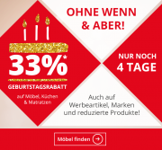 33% Geburtstagrabatt auf M&ouml;bel,K&uuml;chen und Matratzen bei H&ouml;ffner
