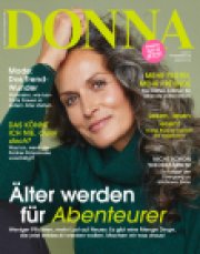 6 Ausgaben DONNA f&uuml;r 22,20&euro; plus 20&euro; Verrechnungsscheck!