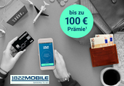 1822Mobile - mobiles Girokonto mit bis zu 150 Euro Startguthaben + kostenlose VISA Kreditkarte