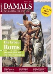  Jahresabo der Zeitschrift &bdquo;Damals&ldquo; f&uuml;r nur 82,80 Euro &ndash; Pr&auml;mie: ein 80,- Euro Bestchoice Gutschein
