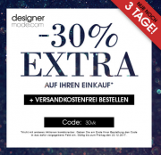 30 % Extra-Rabatt auf ausgew&auml;hlte Artikel bei Designermode! Versandkostenfrei!