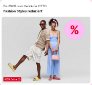 20% Extra-Rabatt auf ausgew&auml;hlte Fashion Styles f&uuml;r Damen, Herren und Kinder bei Otto