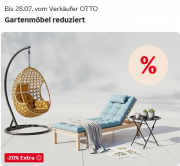 20% Extra-Rabatt auf ausgew&auml;hlte Gartenm&ouml;bel bei Otto