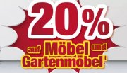 20% Rabatt auf ausgesuchte M&ouml;bel und Gartenm&ouml;bel bei POCO