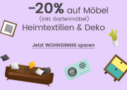 20% Rabatt auf M&ouml;bel inkl. Gartenm&ouml;bel, Heimtextilien & Deko bei Quelle