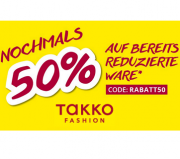 Bei Takko gibts nur noch heute und morgen 50% Rabatt auf bereits reduzierte Ware!