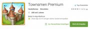 "Townsmen Premium" im PlayStore nur 0,10&euro;