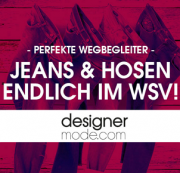 Jeans & Hosen f&uuml;r Damen und Herren bei Designermode im WSV mit bis zu &uuml;ber 70% Rabatt