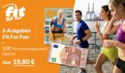 Fit For Fun Abo 19,80 Euro + 10 Euro Geldpr&auml;mie