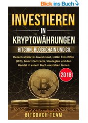 Investieren in Kryptow&auml;hrungen: Bitcoin, Blockchain und co GRATIS bei Amazon!