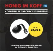 Google Chromecast 2 + Honig im Kopf HD Stream nur 23,99&euro; statt 44&euro;