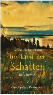 Kostenloses eBook "Im Land der Schatten" von Billy Remie (epub+kindle)