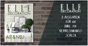 3 Ausgaben ELLE Decoration zum Preis von 18 Euro + 15 Euro Geldpr&auml;mie als Scheck
