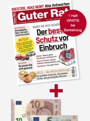 7 x Guter Rat lesen f&uuml;r nur 18,20 &euro; + 15 &euro; Scheck sichern!