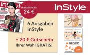 6 Ausgaben InStyle + ein Dankesch&ouml;n Deiner Wahl.