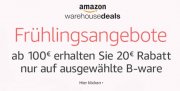 20 &euro; Rabatt auf ausgew&auml;hlte WareHouseDeals bei Amazon