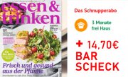 3 Monate lang "essen & trinken" lesen nur 14,70&euro; plus 14,70&euro; Barscheck!!!