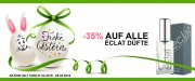 35% Rabatt auf alle &Eacute;clat D&uuml;fte zu Ostern 