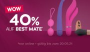 40% Rabatt auf alle Lovetoys von Best Mate im Orion Erotik Shop