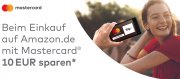 10 &euro; Amazongutschein ohne Mindestbestellwert dank Mastercard *TOP