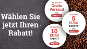 5 oder 10 Euro Rabatt auf alle Kaffeesorten + kostenloser Versand bei Kaffeevorteil