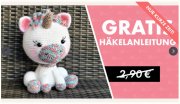 Einhorn H&auml;kelanleitung kostenlos