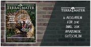 Terra Mater Jahresabo f&uuml;r 39 &euro; + 20 Euro Amazon Gutschein