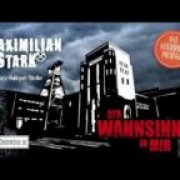 Der Wahnsinn in mir - kostenloser H&ouml;rspieldownload