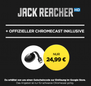 Jack Reacher HD + Google Chromecast nur 24,99 &euro;