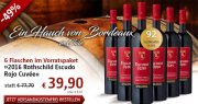 6er-Paket 2016er Rothschild Escudo Rojo Cuv&eacute;e f&uuml;r 39,90&euro; inkl. Versand