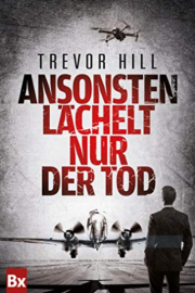 Ansonsten l&auml;chelt nur der Tod eBook Thriller Kindle Edition f&uuml;r 0,00 &euro; zum download