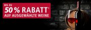 Bis zu -50% auf ausgew&auml;hlte Weine bei Real