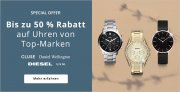 Bis zu 50% Rabatt auf Uhren von Top-Marken im Christ Shop