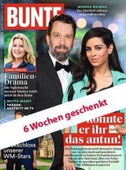 BUNTE - Schnupperabo mit 6 Ausgaben geschenkt