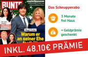 3 Monate BUNTE im Abo freihaus f&uuml;r 48,10 Euro mit 48,10 Euro Pr&auml;mie