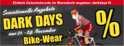 DARK DAYS - BikeWear bei Stadler 20 % auf ausgesuchte Marken