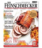 Der Feinschmecker Probeabo f&uuml;r 31,05 Euro + 15 Euro Geld Pr&auml;mie als Scheck 