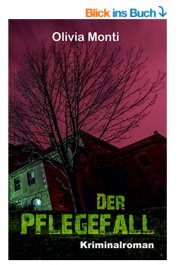  Der Pflegefall: Kriminalroman Kindle Edition GRATIS bei AMAZON